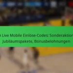 NBA Live Mobile Einlöse-Codes: Sonderaktionen, Jubiläumspakete, Bonusbelohnungen
