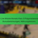 NBA Live Mobile Monats-Pass: Erfolgsmeilensteine, Bonusbelohnungen, Währungsboosts